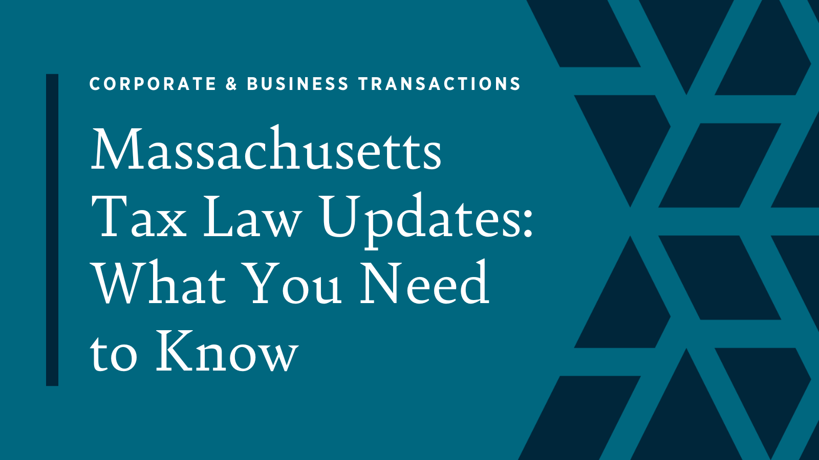 Massachusetts Tax Law Updates What You Need to Know Hinckley Allen
