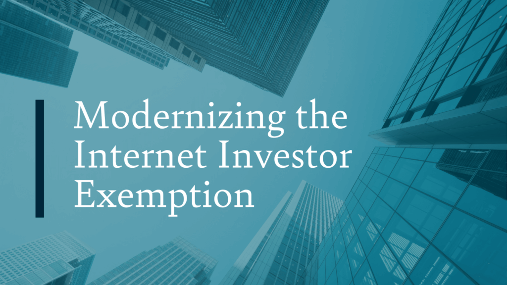 The SEC adopts a final rule, modernizing the Internet Investor Exemption